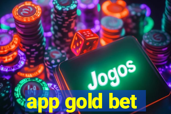 app gold bet